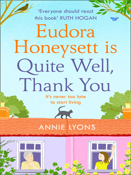 Title details for Eudora Honeysett is Quite Well, Thank You by Annie Lyons - Available